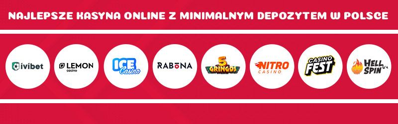 10 najlepszych kasyn online z minimalnym depozytem w Polsce