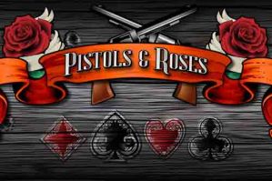 Pistols and Roses Slot